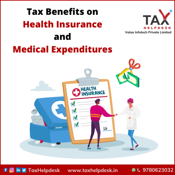 know-tax-benefits-on-health-insurance-and-medical-expenditure-taxhelpdesk