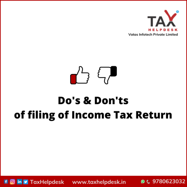 Dos And Donts Of Filing Income Tax Return Taxhelpdesk 5520