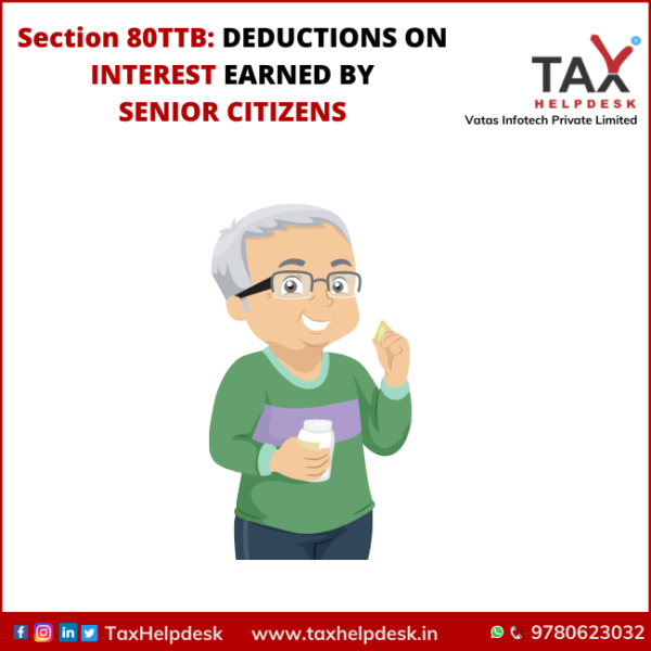 deductions-on-interest-earned-by-senior-citizens-section-80ttb