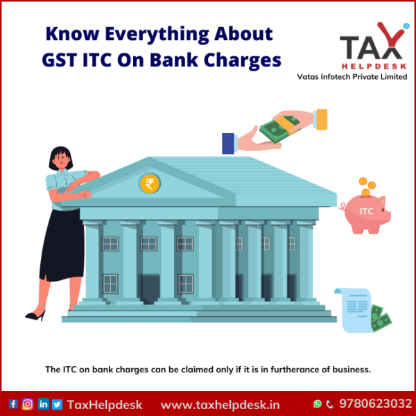 know-everything-about-gst-itc-on-bank-charges