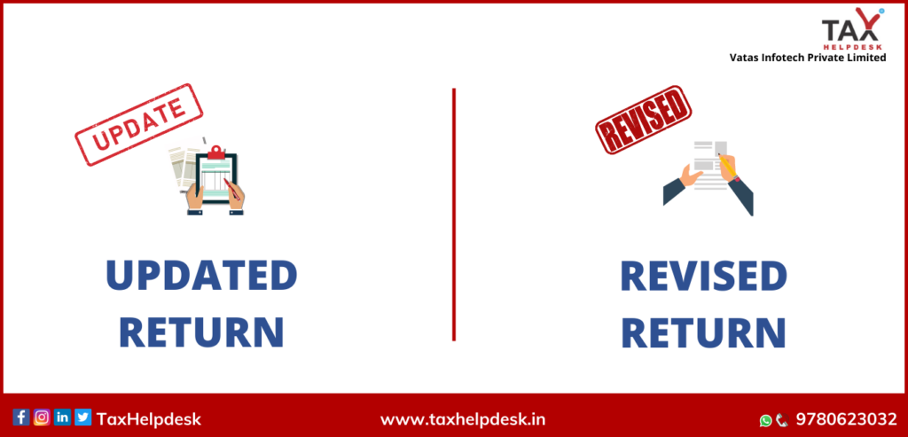 Know The Important Differences Between Updated Return Revised Return 