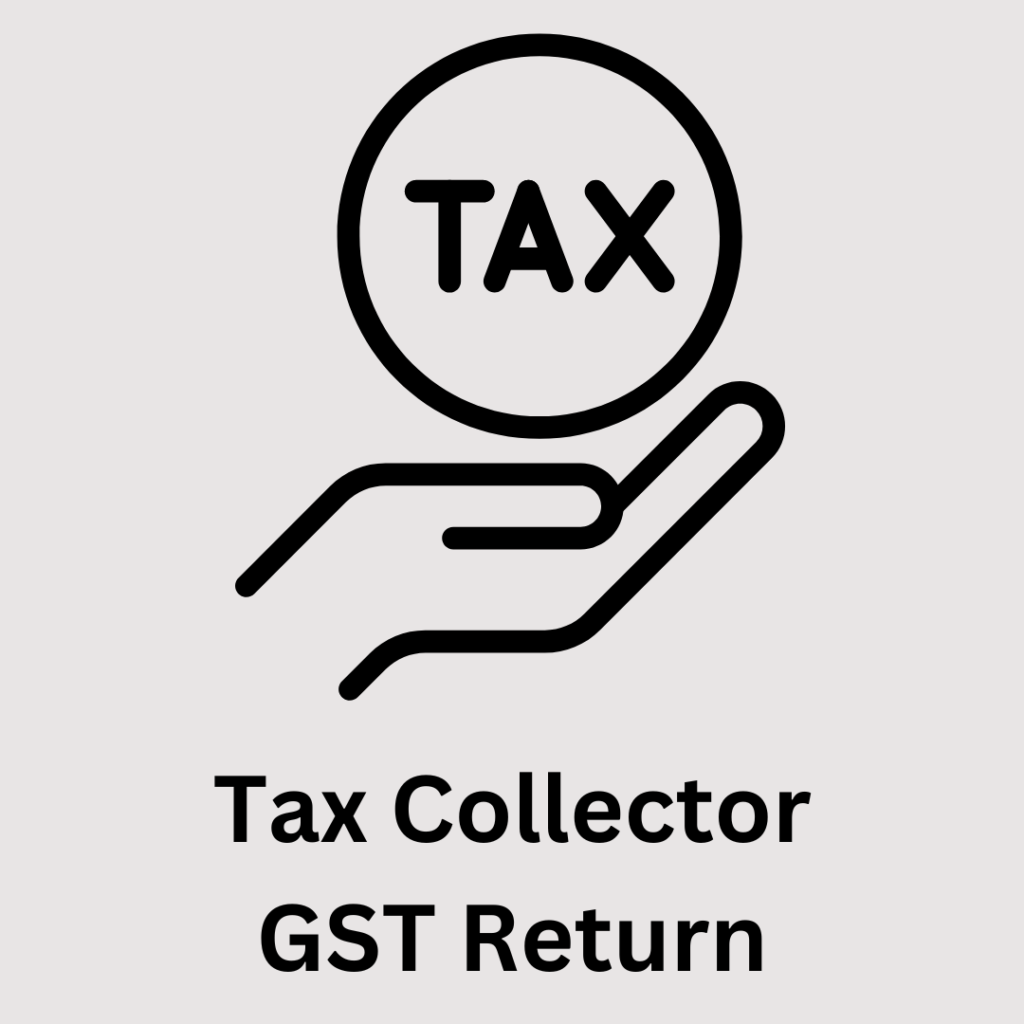 GSTR-8 | Tax Collector GST Return