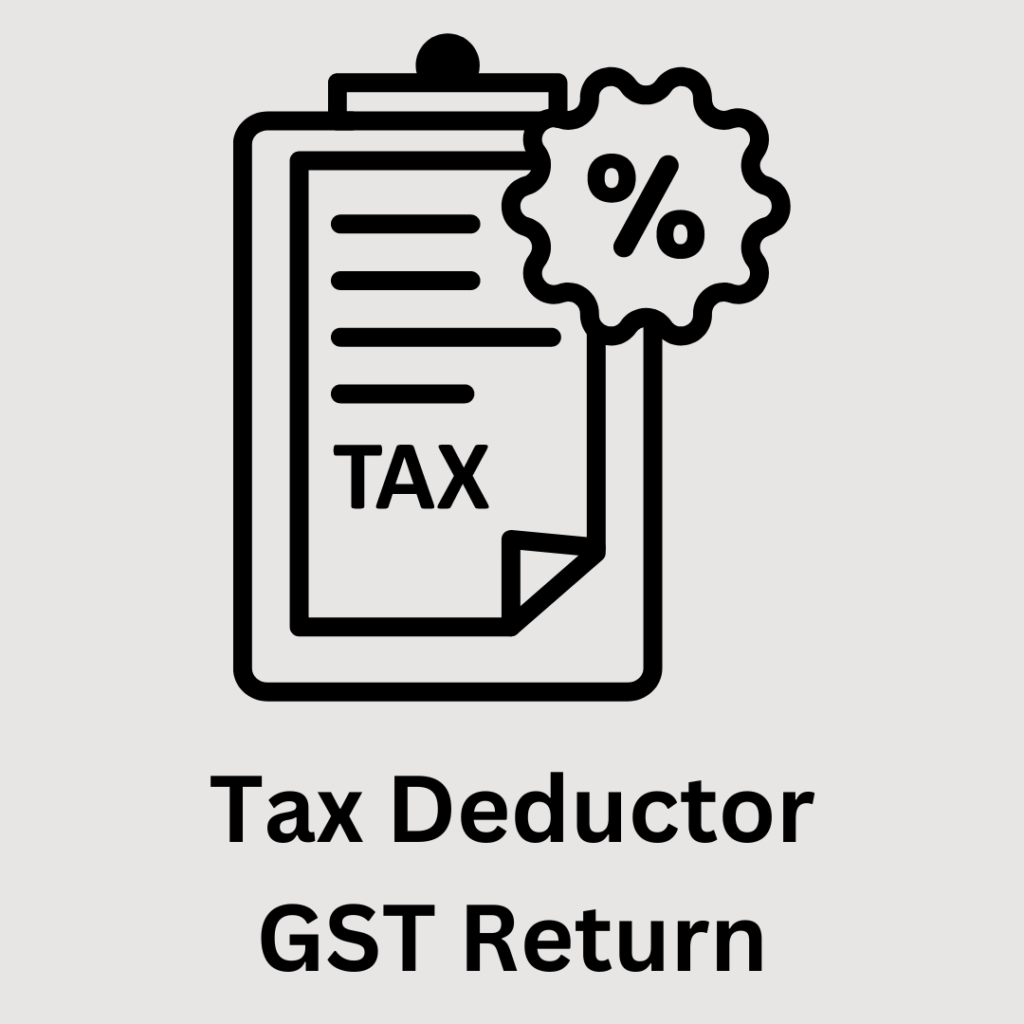 GSTR-7 filing | Tax Deductor GST Return